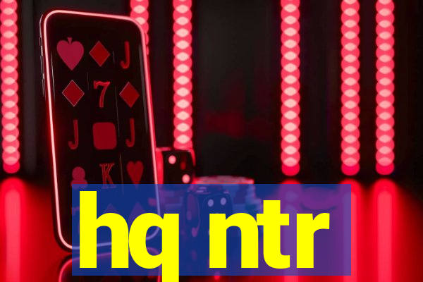 hq ntr
